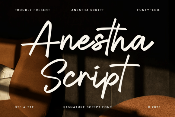 Anestha Script: A Modern Script Font for Editorial Design