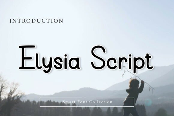 Elysia Script: A Font That Breathes Life Into Editorial Design