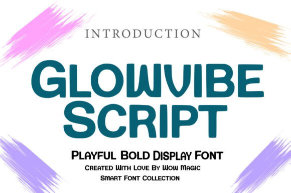 Glowvibe Script: A Modern Handwritten Font for Web Design