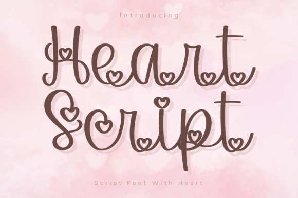 Heart Script: A Font for Love and Design