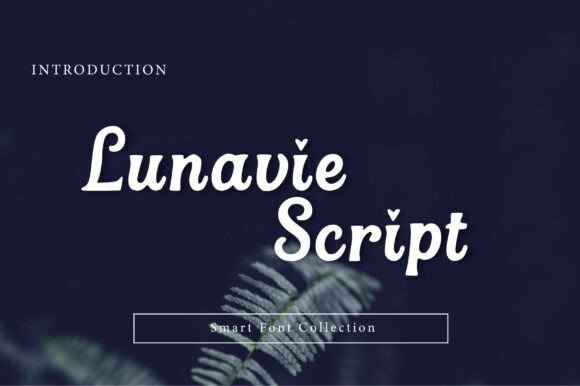 Lunavie Script: A Font for Dreamy Web Design