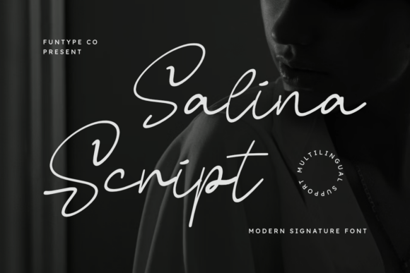 Salina Script: A Font That Speaks in Elegance