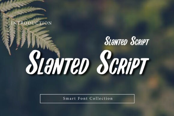 Slanted Script