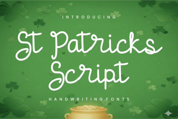 St Patricks Script: A Font for Editorial Magic